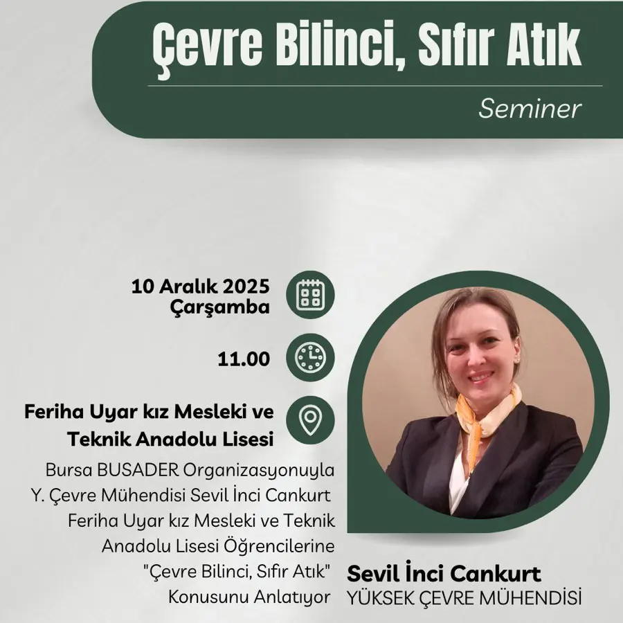 EĞİTİM KOMİTEMİZDEN ÇEVRE BİLİNCİ VE SIFIR ATIK” KONULU BİR SEMİNER